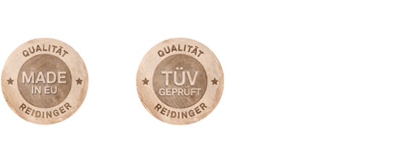 Qualitätsmerkmale Reidinger: Logo "Made in EU" und "TÜV geprüft".